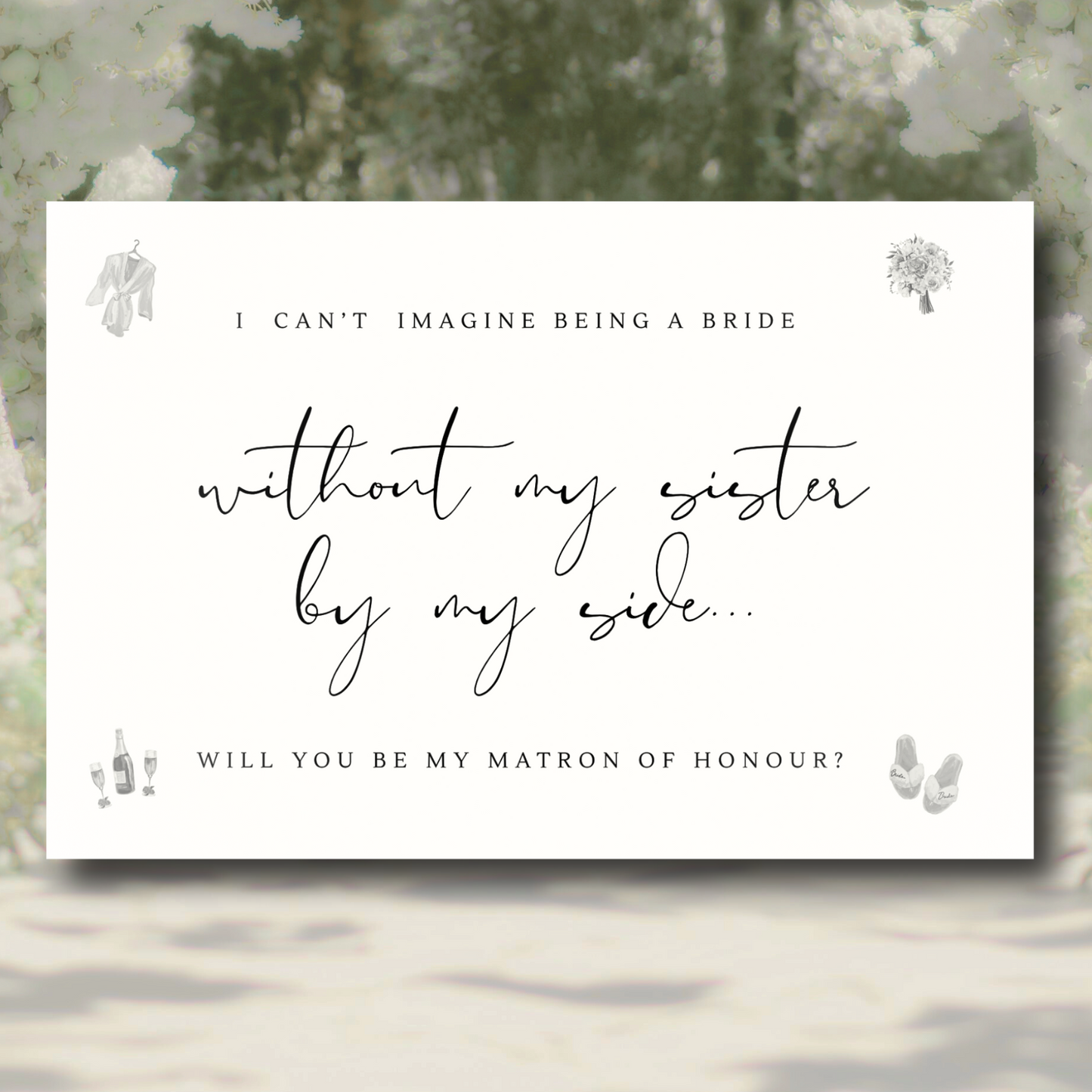 Sister 'Will you be my matron of honour?' Proposal Card